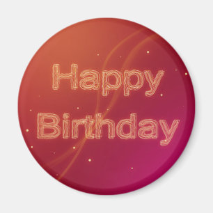 Abstract Glowing Happy Birthday - Magnet