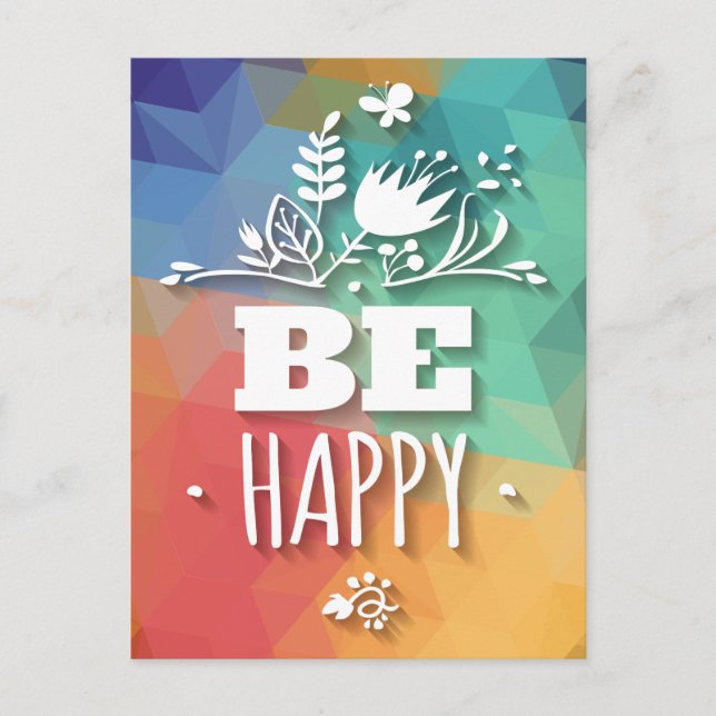 Abstract Happy Floral Attitude Life Quote Postcard (Front)