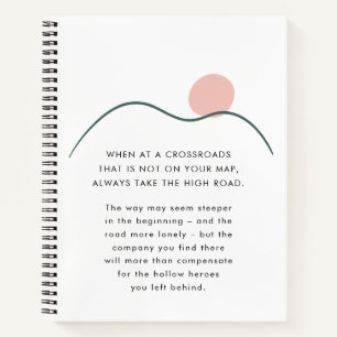 Abstract Mountain Sun Take the High Road Quote Notebook