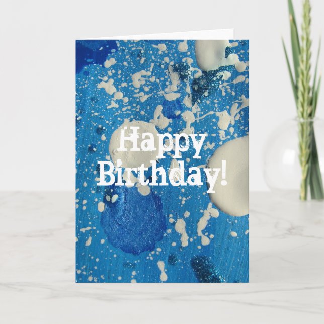 Abstract Painting in Blue & White, Happy Birthday! Card (Front)