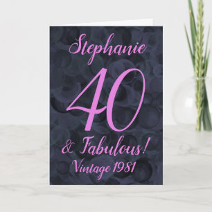 Abstract Pink Black 40 and Fabulous Birthday Card