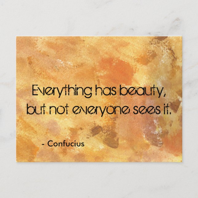 Abstract Texture, everything has beauty quote. Postcard (Front)