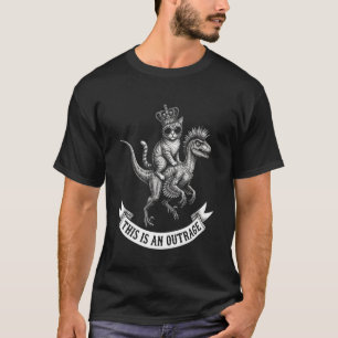 Absurd Cat in Crown Riding Raptor Dinosaur This is T-Shirt
