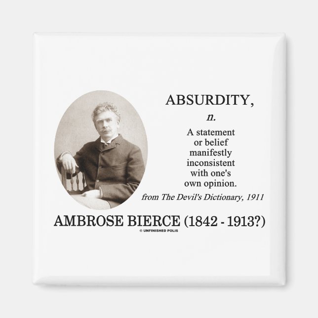 Absurdity Bierce The Devil's Dictionary Definition Magnet (Front)