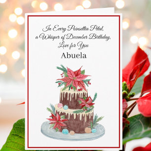 Abuela December Birthday Cake With Poinsettias Card