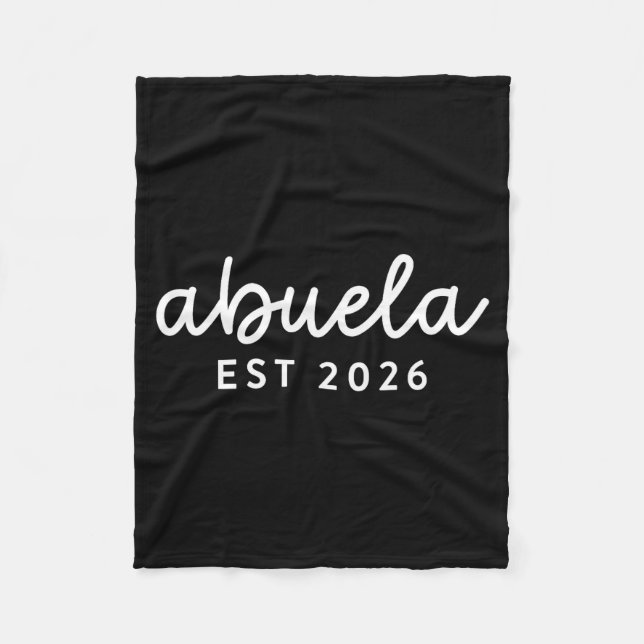 Abuela Est 2026 Mom Promoted To Grandma Mothers Da Fleece Blanket (Front)