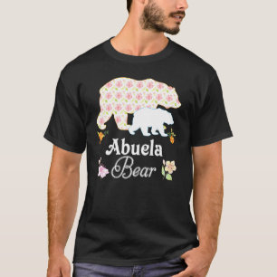 Abuela Floral Flower Bear Cute Family Mummy Grandm T-Shirt