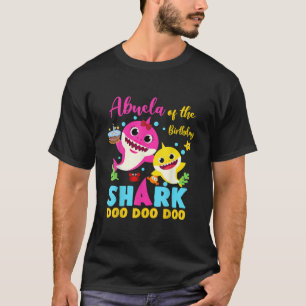 Abuela Of The Baby Shark Birthday Abuela Shark TSh T-Shirt