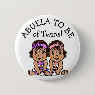 Abuela to be of Twins, Hispanic Baby Shower 6 Cm Round Badge
