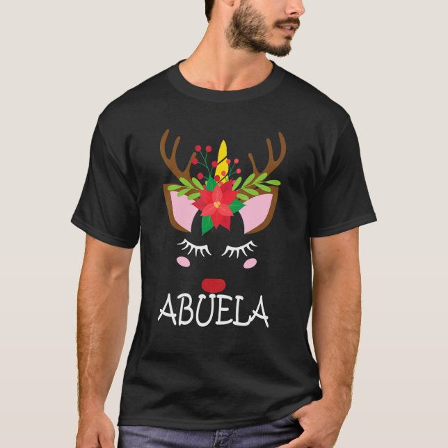Abuela Unicorn Face Reindeer Flower  Christmas Fam T-Shirt (Front)