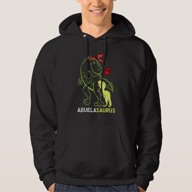 Abuelasaurus Abuela Tyrannosaurus Dinosaur Baby Mo Hoodie (Front)
