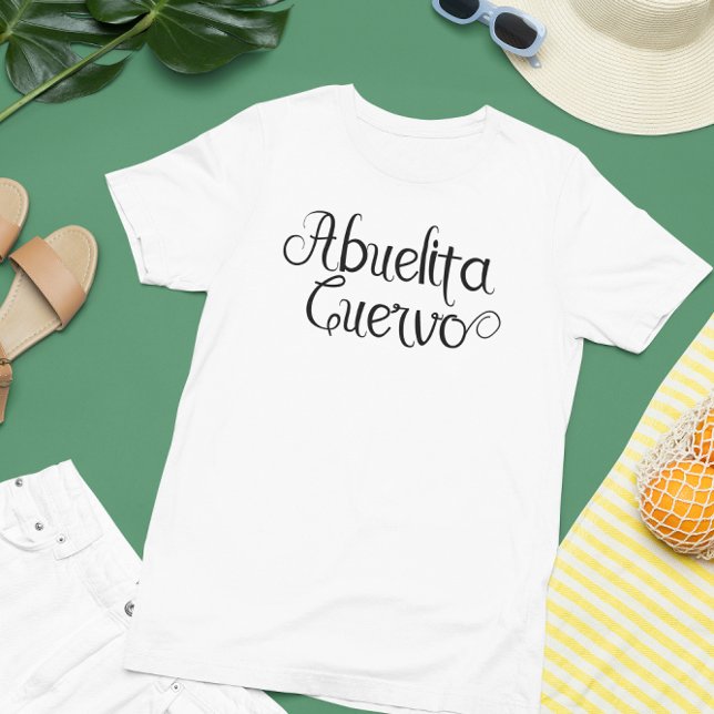 Abuelita Cuervo Grandmother Spanish Script T-Shirt (Creator Uploaded)
