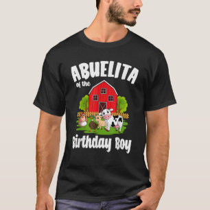 Abuelita Of The Birthday Boy Farm Animal Bday Part T-Shirt