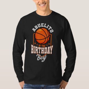 Abuelito Of The Birthday Boy Basketball Theme Bday T-Shirt