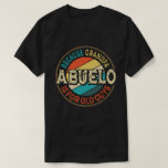 Abuelo Because Grandpa is for Old Guys Fathers Day T-Shirt<br><div class="desc">Get this funny saying outfit for your special proud grandpa from granddaughter, grandson, grandchildren, on father's day or christmas, grandparents day, or any other Occasion. show how much grandad is loved and appreciated. A retro and vintage design to show your granddad that he's the coolest and world's best grandfather in...</div>