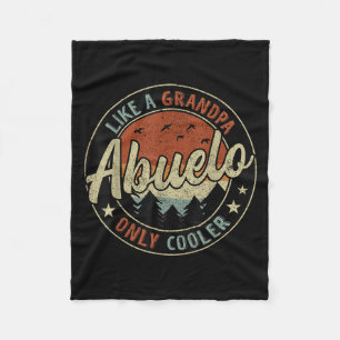 Abuelo Like A Grandpa Only Cooler Vintage Retro Fa Fleece Blanket