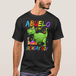 Abuelo of the Birthday Boy T-Rex Dinosaur Birthday T-Shirt