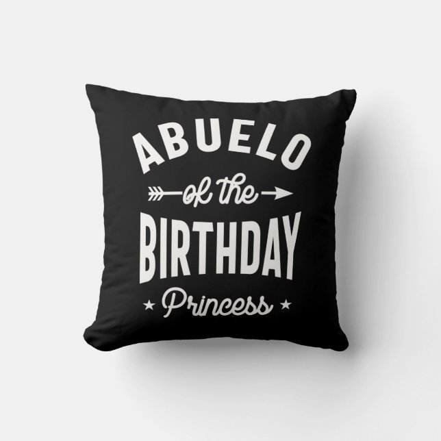 Abuelo Of The Birthday Princess Cushion (Front)