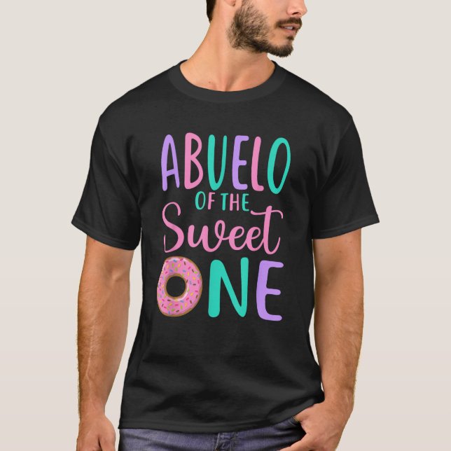 Abuelo of the Sweet one Grandpa 1st Birthday Girl  T-Shirt (Front)