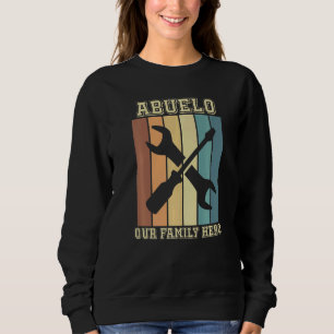 Abuelo Our Family Hero Vintage Rainbow Tools Sweatshirt