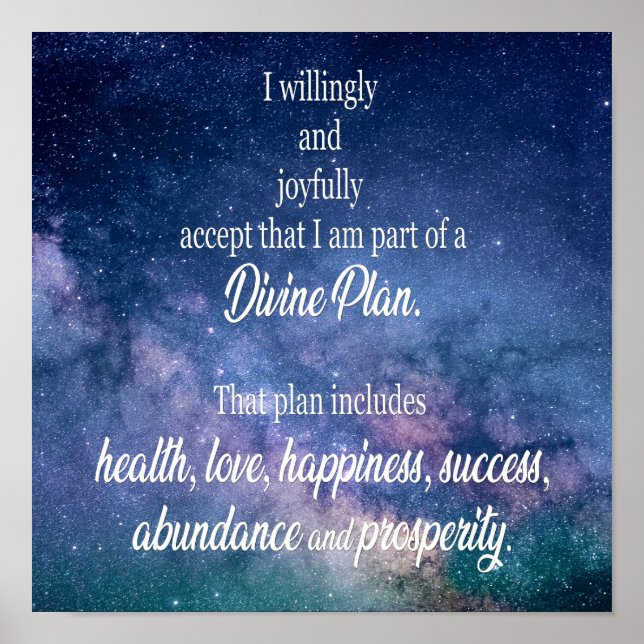 Abundance and Prosperity Divine Plan Affirmation  Poster (Front)