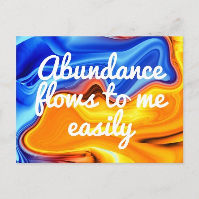 Abundance Flows to Me Easily Law of Attraction Postcard (Front)