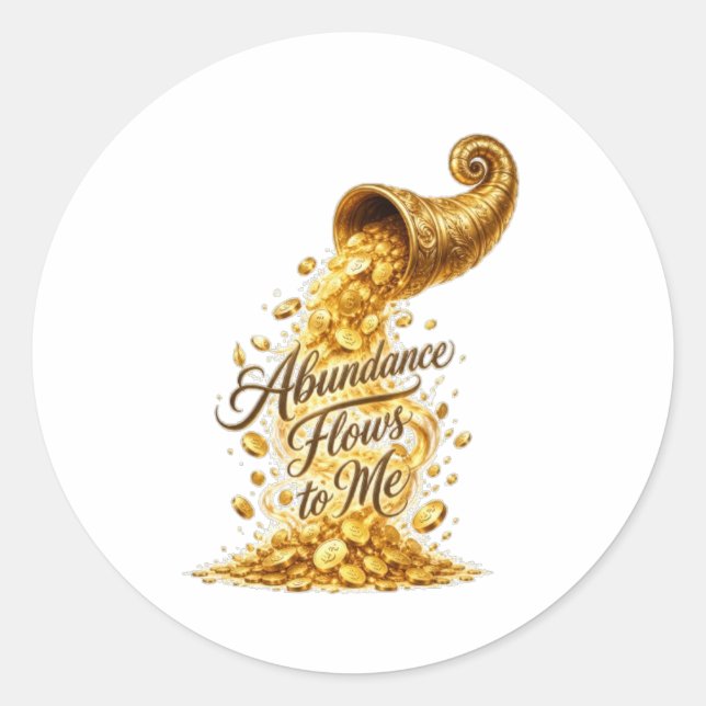 Abundance Flows to Me Round Sticker (Front)