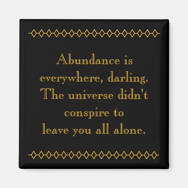 Abundant Abundance  Magnet (Front)