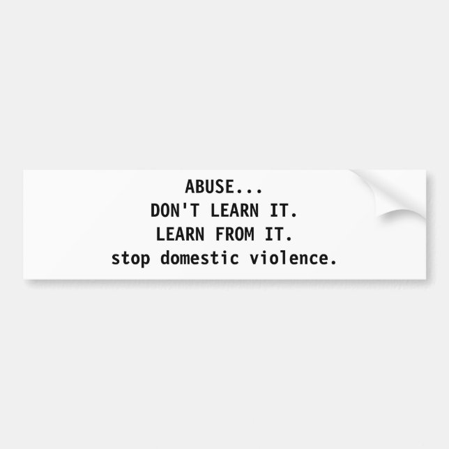 ABUSE AND DOMESTIC VIOLENCE AWARENESS BUMPER STICKER (Front)