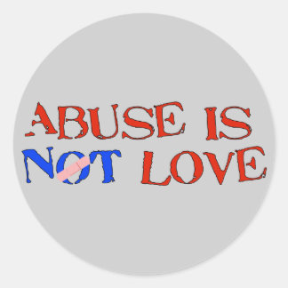 Abuse Is Not Love Classic Round Sticker
