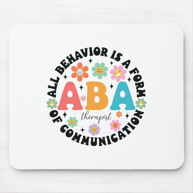 Aby Therapist Behaviour Analyst Autism Therapy Rbt Mouse Mat (Front)