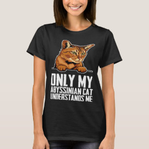 Abyssinian kitten  Abyssinian mom  Abyssinian dad  T-Shirt