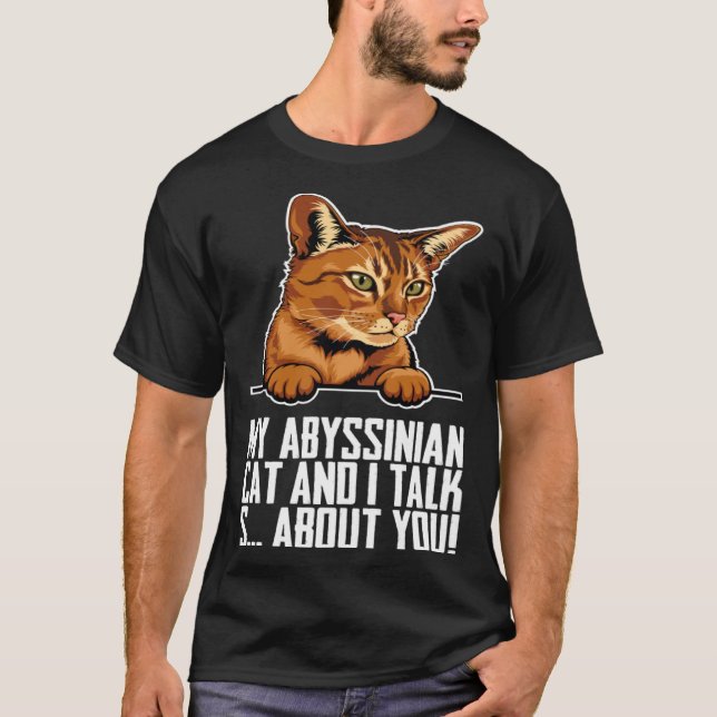 Abyssinian mom  Abyssinian kitten  Abyssinians T-Shirt (Front)