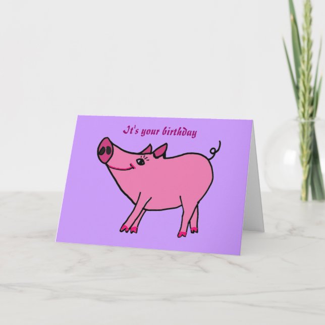 AC- Happy Birthday Pig Greeting Card (Front)
