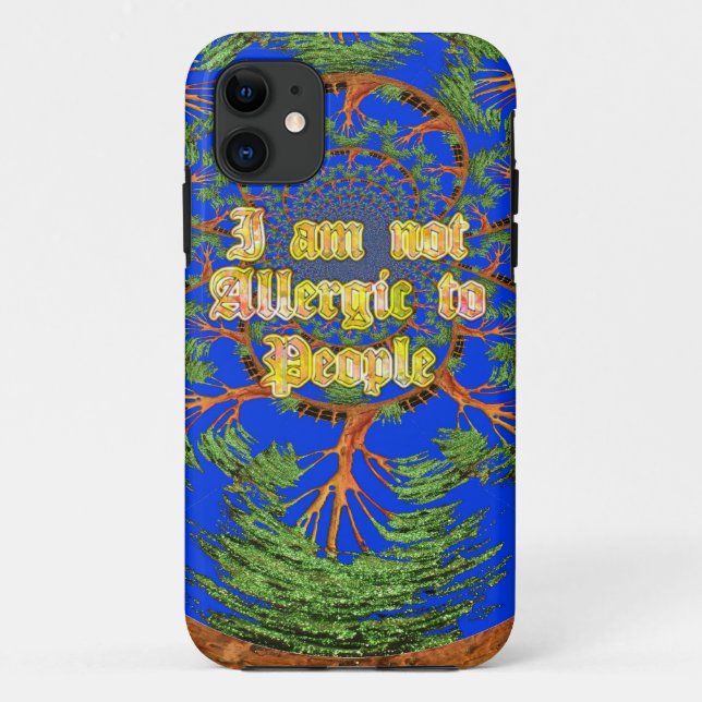 Acacia Alchemy: I Am Not Allergic to People Art  Case-Mate iPhone Case (Back)