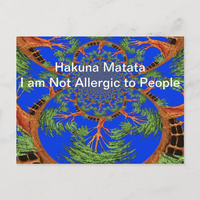 Acacia Alchemy: I Am Not Allergic to People Art  Postcard (Front)