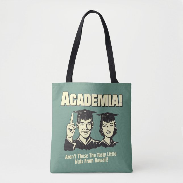 Academia: Tasty Nuts From Hawaii Tote Bag (Front)