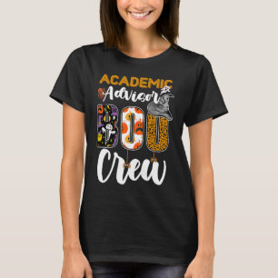 Academic Advisor Boo Crew Ghost Halloween Matchin T-Shirt