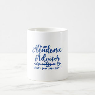 Academic advisor, college advisor coffee mug