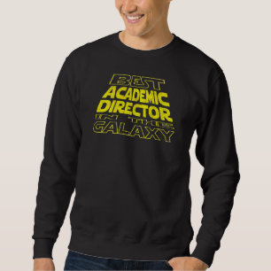 Academic Director Space Backside Design Sweatshirt