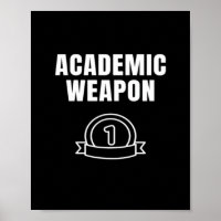 Academic Weapon - Inspirational Oversized Funny Tr