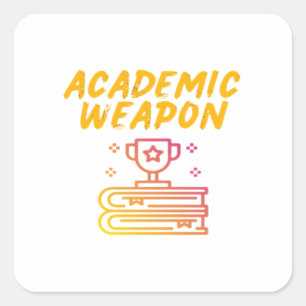 Academic Weapon - Inspirational Oversized Square Sticker