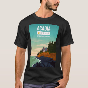 Acadia National Park One Star Review Funny Art Pri T-Shirt