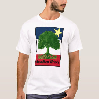 Acadian Roots w text T-Shirt