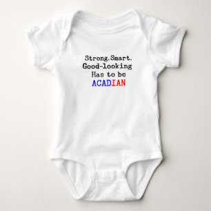 acadian strong baby bodysuit