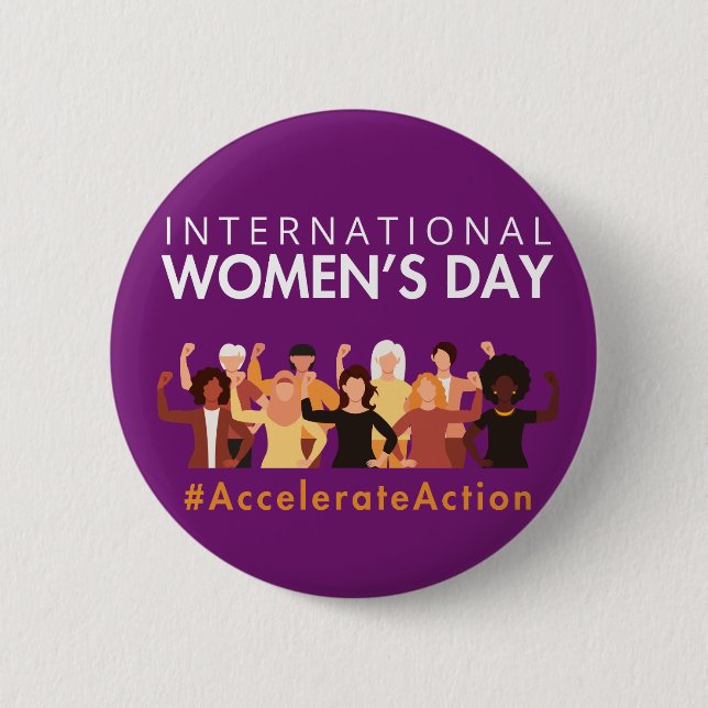 Accelerate Action International Women's Day 2025 6 Cm Round Badge (Front)