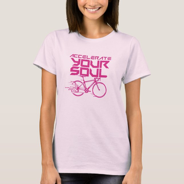 Accelerate Your Soul Cycling T-Shirt (Front)