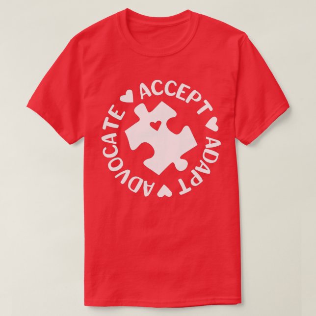 Accept Adapt Advocate Autism Awareness 2 T-Shirt (Design Front)