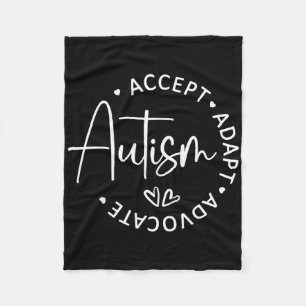 Accept Adapt Advocate Autism Awareness Be Kind Sup Fleece Blanket