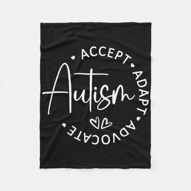 Accept Adapt Advocate Autism Awareness Be Kind Sup Fleece Blanket (Front)
